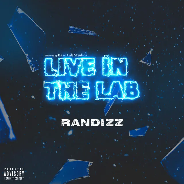 Randizz X Live In The Lab