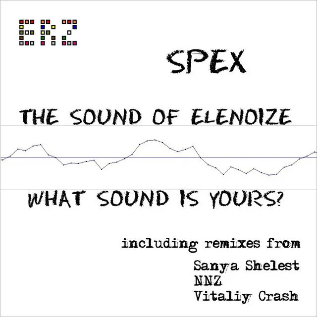 The Sound Of ELenoiZe - Original Mix