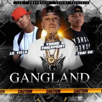 Gangland by Young Fingaprint