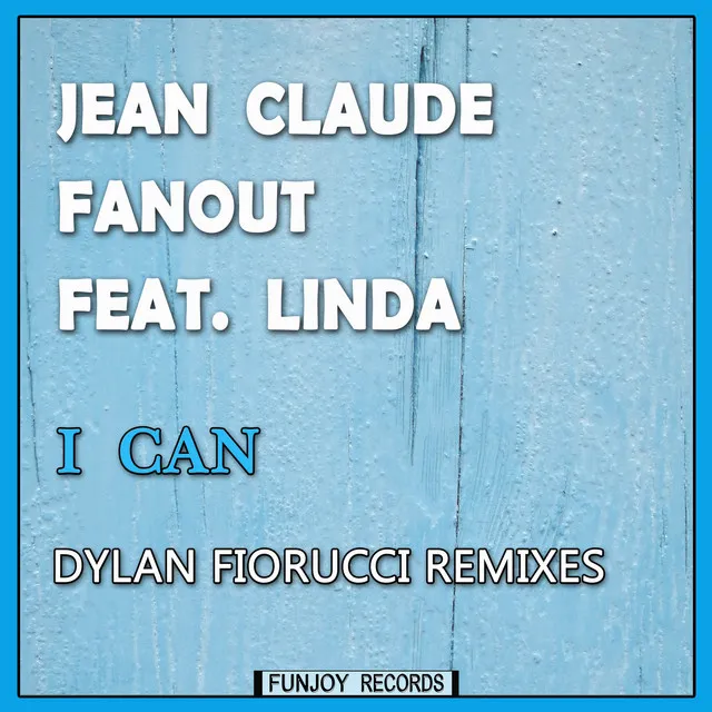 I Can - Dylan Fiorucci Radio Remix