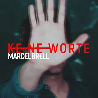 Keine Worte (Radio Edit) by Marcel Brell