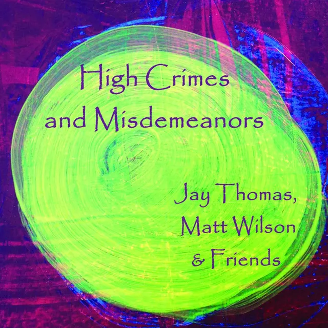 High Crimes and Misdemeanors