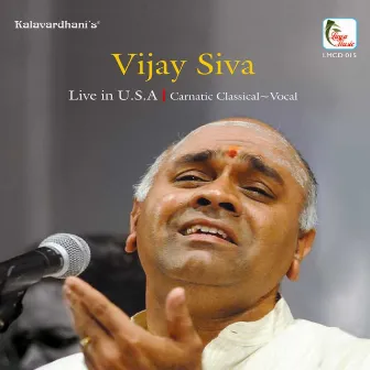 Vijay Siva - Live in U.S.A. by Vijay Siva