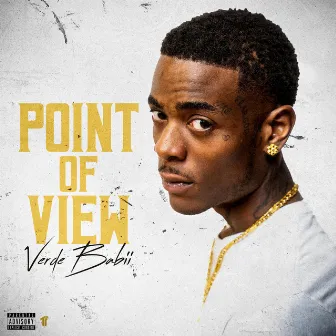 Point Of View by Verde Babii