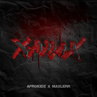 XANAX by Afrokidz