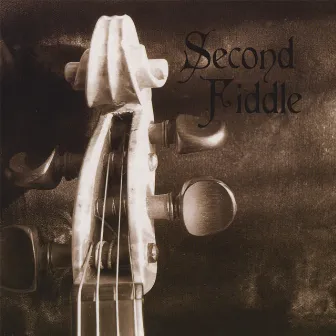 Second Fiddle by Second Fiddle