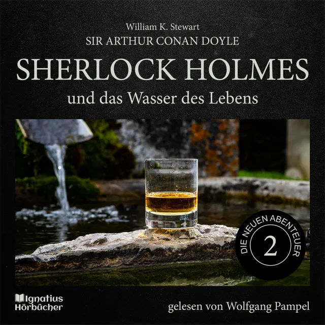 Sherlock Holmes und das Wasser des Lebens (Die neuen Abenteuer, Folge 2)