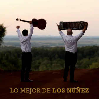 Lo Mejor de Los Nuñez by Los Nuñez