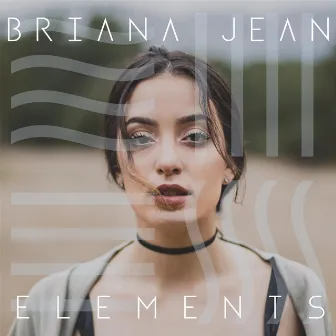 Elements by Briana Jean