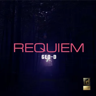 Requiem by Geo-D