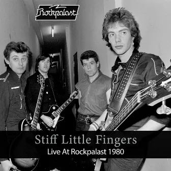 Live At Rockpalast (Live, Dortmund, 1980) by Stiff Little Fingers