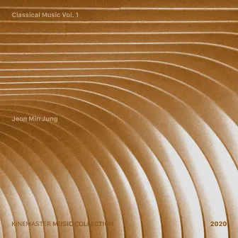 Classical Music Vol. 1, KineMaster Music Collection by Jeon Min Jung