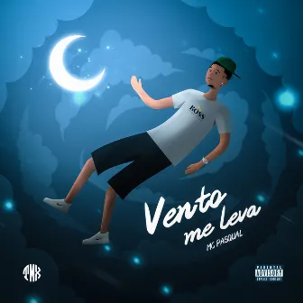 Vento Me Leva by Mc Pasqual