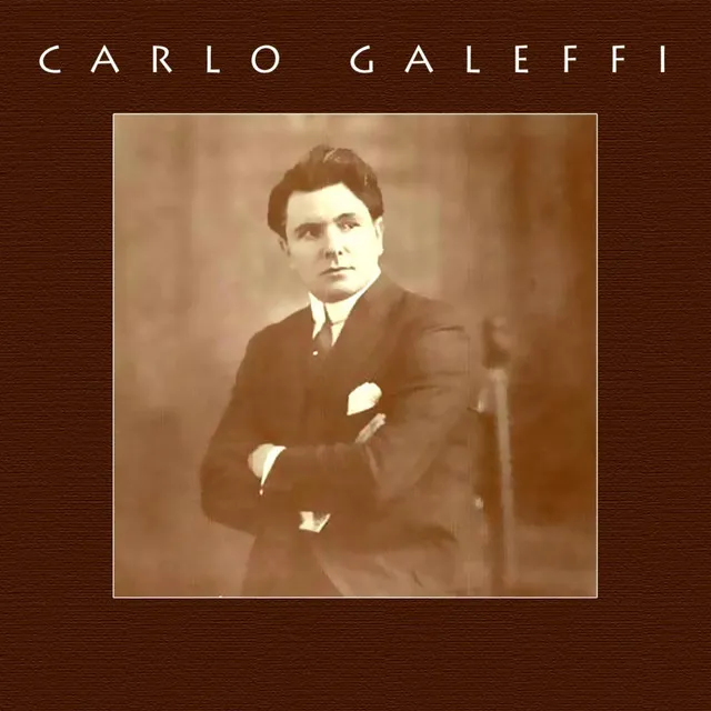 Carlo Galeffi Favourites