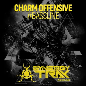 #Bassline by The Charm Offensive