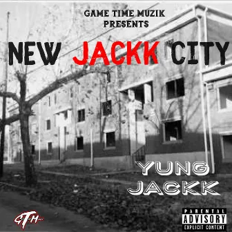 New Jackk City by Yung Jackk