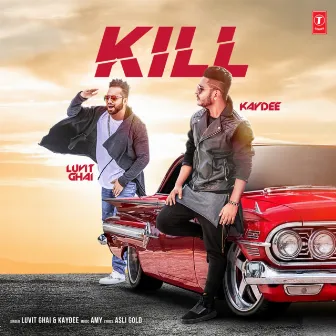 Kill by Kaydee