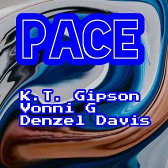 Pace by KT Gipson