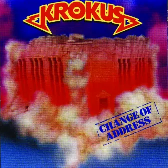 Change Of Address by Krokus