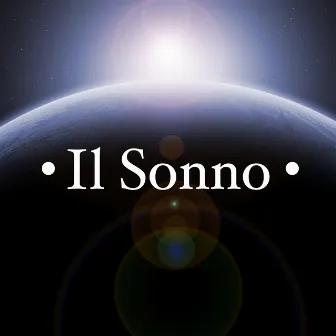 Il Sonno - Musica Rilassante per Addormentarsi Velocemente by Serenity Runaways