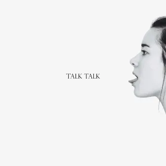 Talk Talk by Miss Grit