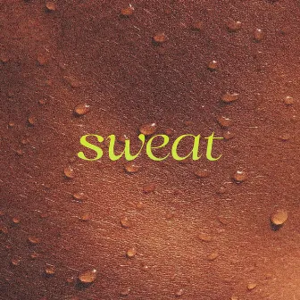 Sweat by Chxf Barry