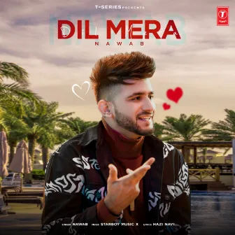 Dil Mera by Starboy Music X