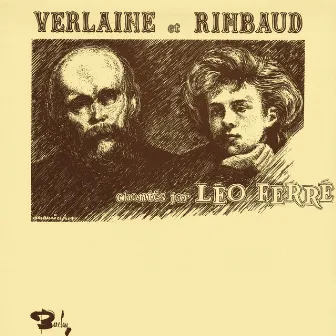 Léo Ferré Chante Verlaine Et Rimbaud by Léo Ferré