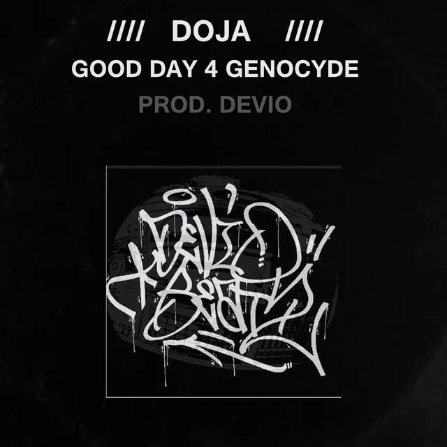 GOOD DAY 4 GENOCIDE