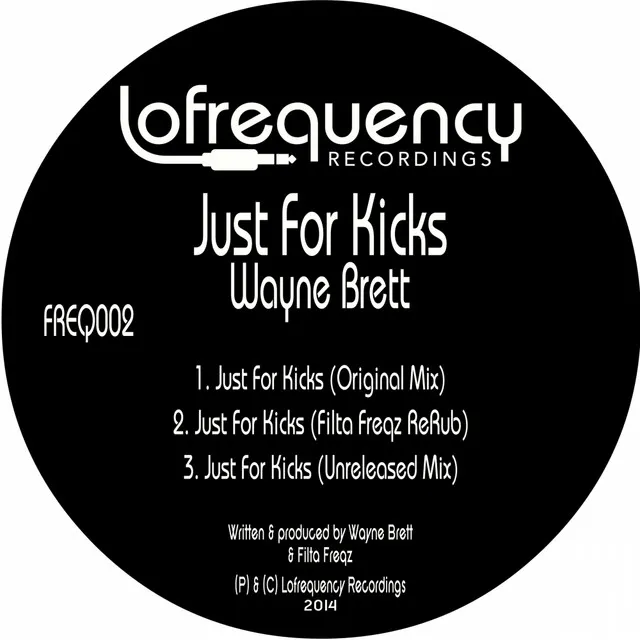 Just For Kicks - Original Mix