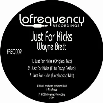 Just For Kicks by Wayne Brett