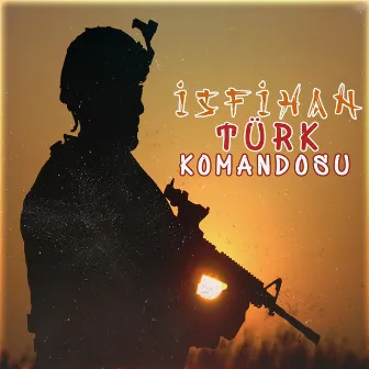 Türk Komandosu by İsfihan