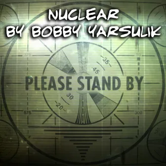 Nuclear by Unknown Artist