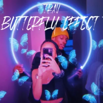 BUTTERFLY EFFECT by Trav