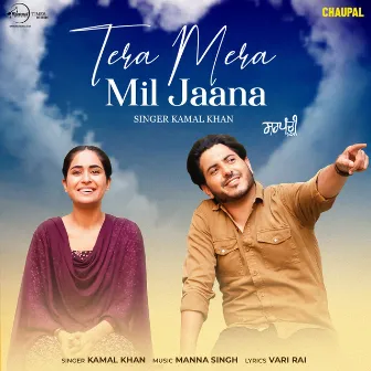 Tera Mera Mil Jaana (From 