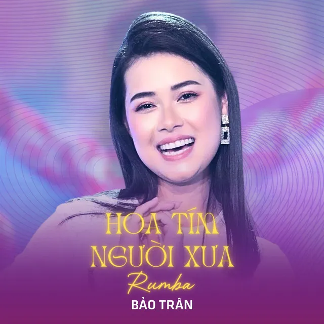 Hoa Tím Người Xưa (Rumba)