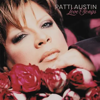 Love Songs by Patti Austin