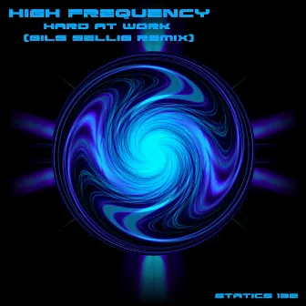 Hard At Work (Gils Sellig Remix) by High Frequency