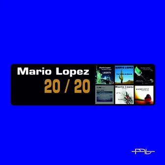 20/20 by Mario Lopez