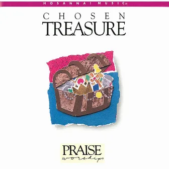 Chosen Treasure by Bob Kauflin