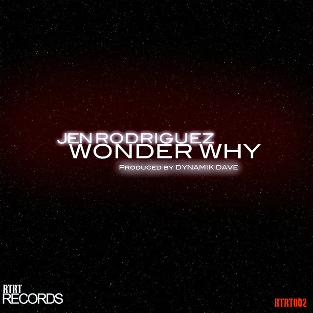 Wonder Why - Radio Mix