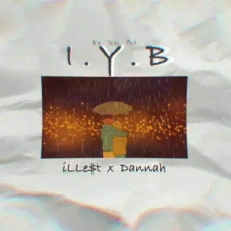 I.Y.B by iLLe$t