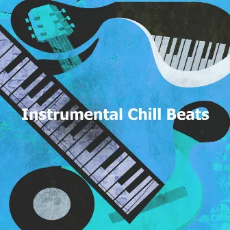 Instrumental Chill Beats by Coffeehouse Instrumental Beats