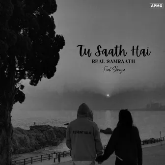 Tu Saath Hai by Shreya