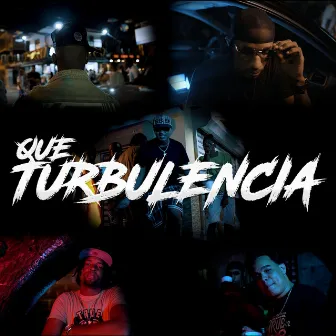 Que Turbulencia by Ares En Los Controles