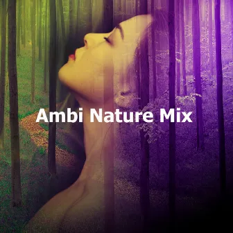 Ambi Nature Mix by Ambi Nature