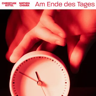 Am Ende des Tages by Christian Kittel