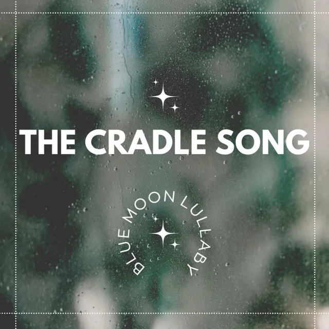 The Cradle Song