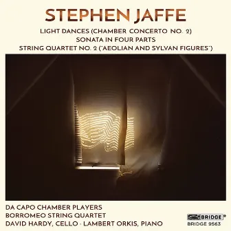 The Music of Stephen Jaffe, Vol. 4 by Borromeo String Quartet