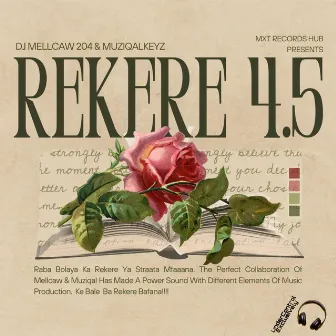 REKERE 4.5 by MuziqalKeyz